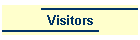 Visitors